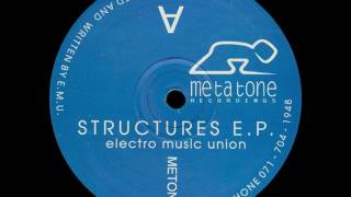 Electro Music Union  Untitled A2 Structures EP Metatone [upl. by Ssur301]