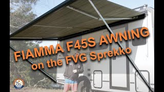 Fiamma F45s Awning  Mounted on the FVG Sprekko [upl. by Okiram851]