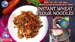 VIRAL WHEAT FLOUR NOODLES WITH TWIST INSTANT WHEAT NOODLES [upl. by Naret32]