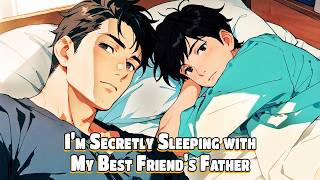 My Best Friend must not catch me with her father  Jimmo Gay Romance Story [upl. by Ahsieat888]