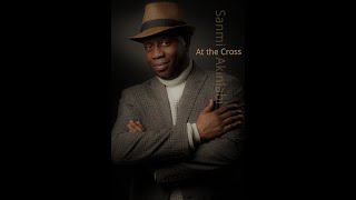 At the Cross Official Lyric Video [upl. by Eisle204]