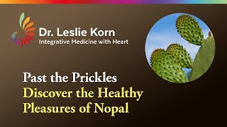 The Healthy Treasures Inside Nopal Cactus  Easy Nopal Recipes [upl. by Mannuela229]