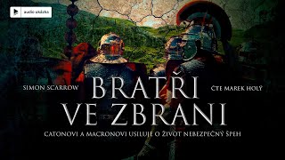 Simon Scarrow  BratÅ™i ve zbrani  Audiokniha [upl. by Jacenta]