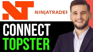 HOW TO CONNECT TOPSTEP TO NINJATRADER IN 2024EASY WAY [upl. by Basile556]