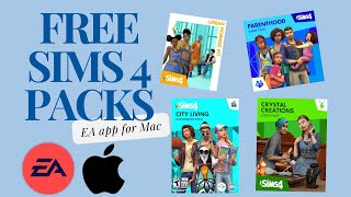 EVERY SIMS 4 PACK FOR FREE EA app for Mac  simple tutorial [upl. by Mercuri783]