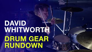 2024 David Whitworth Drum Gear Rundown  Tear Off The Roof Tour [upl. by Eniamrahc]