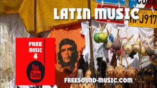 Cuban Kid  royalty free latin music [upl. by Ennasor]