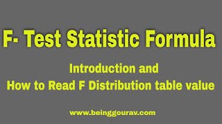 Ftest statistic formula  Introduction and How to read F Distribution table value  Part 2 [upl. by Burg304]