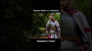 Templar Master fights 2 Assassins assassinscreed movie shortfilm swordfighting [upl. by Winther409]