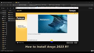 How to Install Ansys 2023 R1 [upl. by Udele]