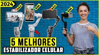 Os 5 Melhores Estabilizador De Celular  Gimbal Em 2024 [upl. by Sybille]