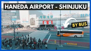 How To Get From HANEDA Airport to Tokyo By BUS 🚌 SHINJUKU Station  DETAILED GUIDE [upl. by Matthias44]