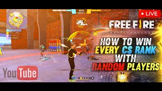 HOW TO WIN EVERY CS RANK WHIT RANDOM PLAYER  CS RANK  RANDOM PLAYER freefirevideos [upl. by Waldman]