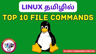 Top 10 Linux Commands for Files  Linux in Tamil [upl. by Anilesor]