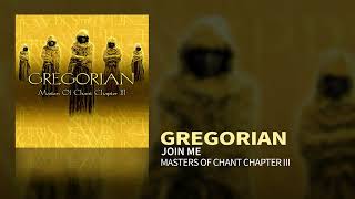 Gregorian  Join Me Masters Of Chant III [upl. by Ekle]