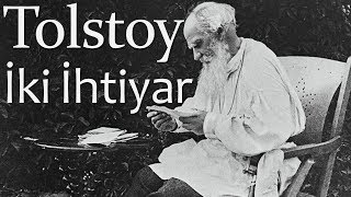 quotİki İhtiyarquot Lev Nikolayeviç TOLSTOY sesli kitap tek parça Akın ALTAN [upl. by Aisereht]