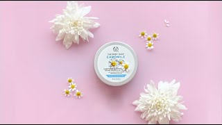 Cleansing balm de Camomila  The Body Shop  Camomile cleansing butter  Thamires Nascimento [upl. by Enair]