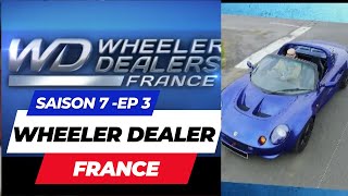 Wheeler Dealers France  saison 7 épisode 3 [upl. by Adnuhsat]