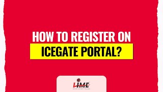 How To Register On ICEGATE portal [upl. by Arev]