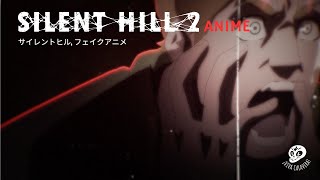 Silent Hill 2 Anime Opening [upl. by Retxed]