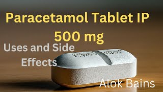 Paracetamol Tablet [upl. by Friede]