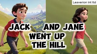 Jack and Jane Went Up the Hill [upl. by Swartz432]