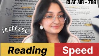 How to increase READING SPEED 📚 CLAT AIR 786 [upl. by Yerroc]