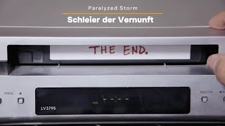 Schleier der Vernunft by Paralyzed Storm [upl. by Evonne]