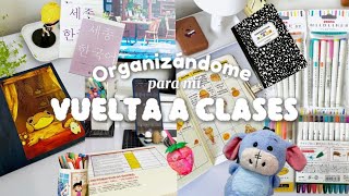 VLOG Vuelta a clases📚Organización🗓️Stationary ✨ Journaling📓 [upl. by Ludmilla]