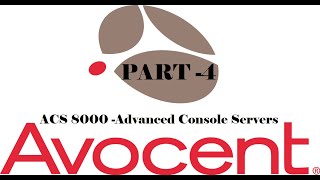 Avocent ACS 8000 Advanced Console Servers  INSTALLATION  PART 4 [upl. by Dix576]