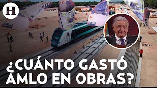 Refinería Dos Bocas AIFA y Tren Maya ¿Cuánto gastó AMLO en sus obras insignia del sexenio [upl. by Aleciram]