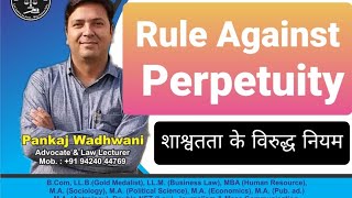 Rule Against Perpetuity । शाश्वतता के विरुद्ध नियम । सेक्शन 14 । Transfer Of Property laweasyclasses [upl. by Bates]