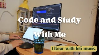 1 hour Code and Study with me  lofi music  No break [upl. by Izy]