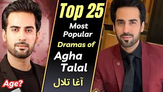 Agha Talal Most Popular Dramas  Agha Talal All Drama List  Pakistani Actor  Be Rung Drama [upl. by Grassi]