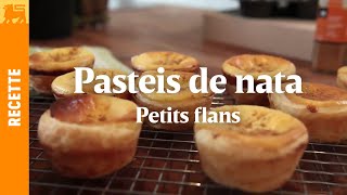 Pasteis de nata  Petits flans [upl. by Diena]