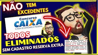 URGENTE  CONCURSO CAIXA NÃƒO TERÃ CADASTRO RESERVA DE EXCEDENTES  NINGUÃ‰M TE FALA ISSO [upl. by Ahsaten]