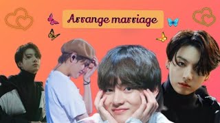 Arrange marriage Taekook oneshot taekook bts [upl. by Oap]