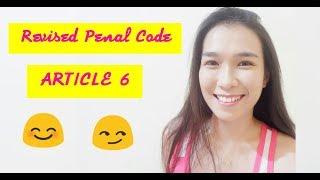 Revised Penal Code  Article 6 Consummated Frustrated Attempted [upl. by Griselda]