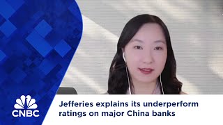 Jefferies explains its underperform ratings on major China banks [upl. by Bushey844]