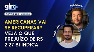 🔴 AO VIVO Americanas AMER3 vai se recuperar Veja o que mostra prejuízo de R 227 bilhões [upl. by Llenrrad]