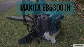 The Best BackPack blower For Under £300 Makita EB5300TH [upl. by Kulsrud]