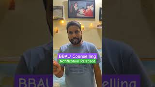 BBAU Counselling Process Notification released  BBAU admission process [upl. by Dzoba214]