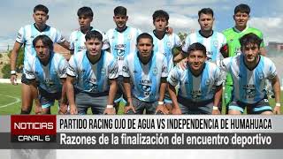 ARBITRO SERGIO LOPEZ ACLARA SOBRE LO SUCEDIDO ENTRE OJO DE AGUA E INDEPENDENCIA DE HUMAHUACA [upl. by Tsiuqram]