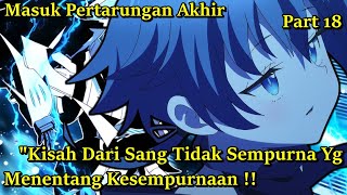 TERNYATA LLOYD ADALAH SANG RAJA IBLIS ITU SENDIRI   TENSEI SHITARA DAINANA OUJI PART 18 [upl. by Aimil]