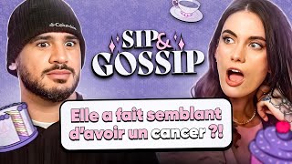 Elle a fait semblant davoir un cancer   SIP amp GOSSIP 3 ft Amine [upl. by Hermann]