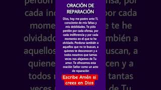 ORACIÓN DE REPARACIÓN dios jesus fe amor amen diosesbueno oracion frases oração [upl. by Namhar995]