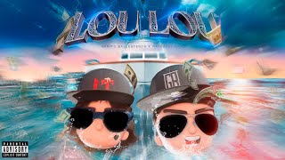 Gabito Ballesteros x Natanael Cano  LOU LOU Official Video [upl. by Eninaj508]