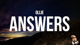 Ollie  Answers Lyrics [upl. by Adalie]