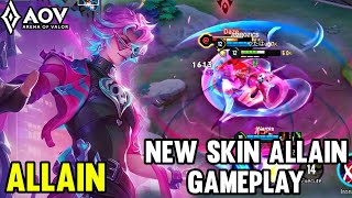 AOV  NEW SKIN ALLAIN GAMEPLAY  ARENA OF VALOR LIÊNQUÂNMOBILE ROV COT [upl. by Patrizio]