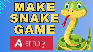 How To Make Snake Using Blender amp Armory3D Game Engine Project Setup Tutorial Part 1 [upl. by Atinwahs301]